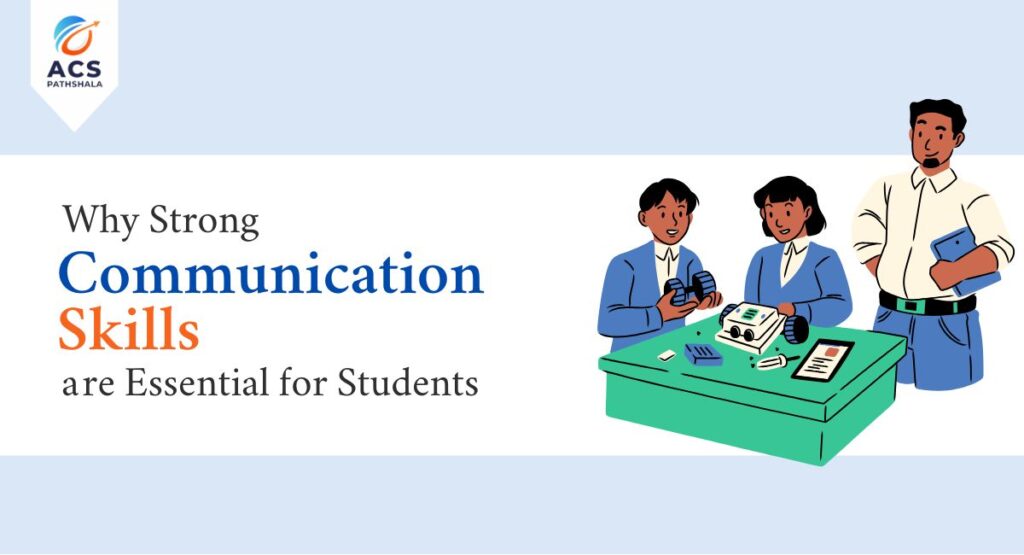 Communication skills are essential for students